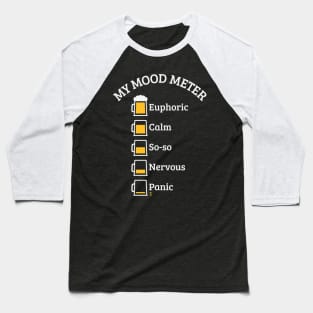 My Mood Meter (Beer Drinker / V2 / NEG) Baseball T-Shirt